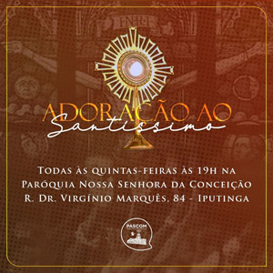 Adoração ao Santíssimo