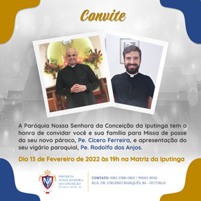 Missa de Posse de Pe. Cícero e Pe. Rodolfo - 2022